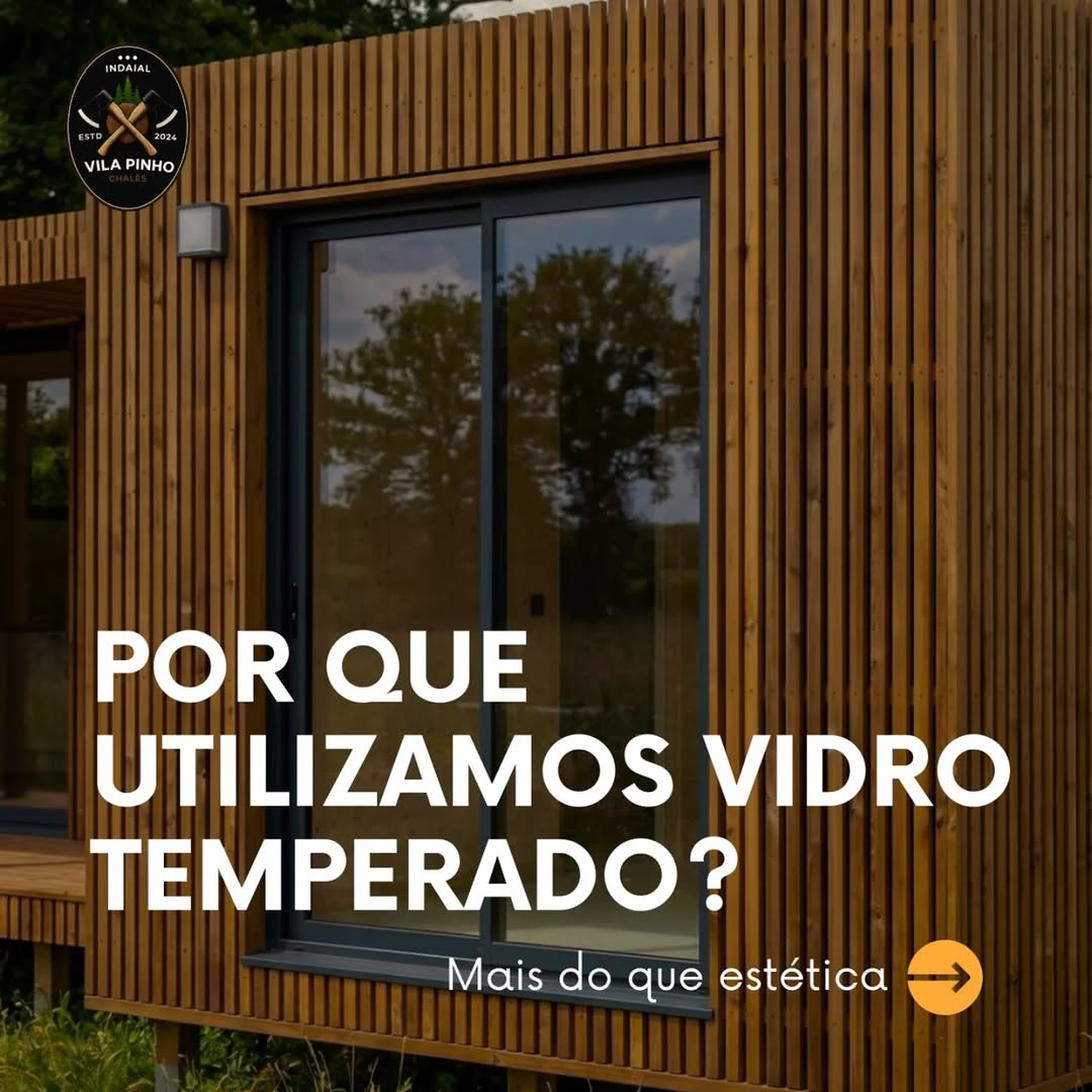 Por que utilizamos vidro temperado? Mais do que estética. 🏡